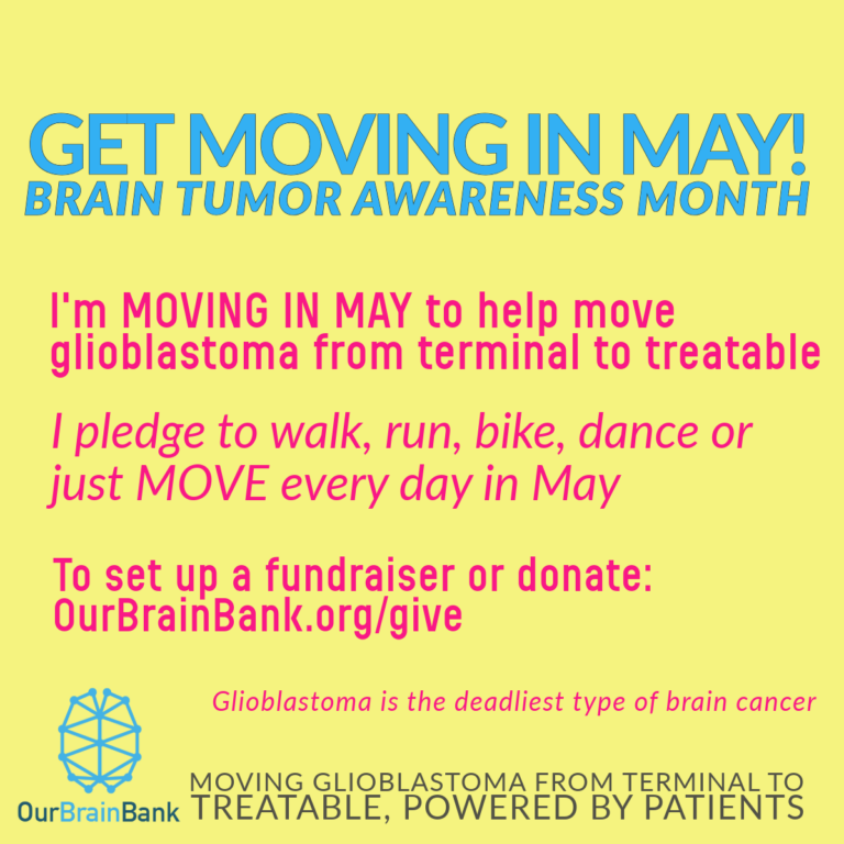 Insta public Move in May 2024 Get Moving in May! For Brain Tumor Awareness Month